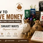 Save Money When Buying Coffee Pods feature image